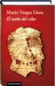 El sueño del celta - Mario Vargas Llosa