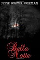 Bella Notte - Jesse Kimmel-Freeman