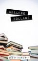 College Collage - Scott Haworth