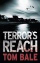 Terror's Reach - Tom Bale