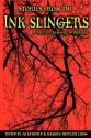 Stories from the Inkslingers - J.M. Reinbold, Ramona DeFelice Long