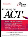 Cracking the ACT, 2004 Edition (College Test Prep) - Princeton Review