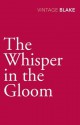 The Whisper in the Gloom - Nicholas Blake