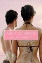 Next Summer - Hailey Abbott