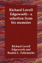 Richard Lovell Edgeworth - A Selection from His Memoirs - Richard Lovell Edgeworth, Beatrix L. Tollemache