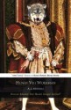 Henry VIII Wolfman - A.E. Moorat