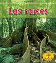 Las Raices = Roots - Patricia Whitehouse