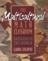 The Multicultural Math Classroom: Bringing in the World - Claudia Zaslavsky