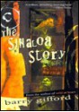 The Sinaloa Story - Barry Gifford, Barry Gifford