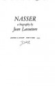 Nasser: A Biography - Jean Lacouture, Daniel Hofstadter