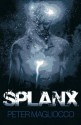 Splanx - Peter Magliocco