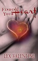 Finding Your Heart II, A Gay Romance Happily Ever After - Lex Valentine, Winterheart Design