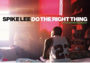 Spike Lee: Do the Right Thing - Spike Lee, Jason Matloff, Steve Crist