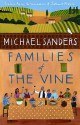 Families of the Vine - Michael S. Sanders