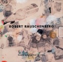 Robert Rauschenberg: Transfer Drawings from the 1960s - Robert Rauschenberg