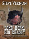 Long Horn, Big Shaggy - Steve Vernon