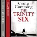 The Trinity Six - Charles Cumming, Jot Davies