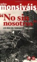 No sin nosotros. Los dias del terremoto, 1985-2005 (Spanish Edition) - Carlos Monsiváis