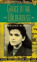 Grace in the Wilderness: After the Liberation 1945-1948 - Aranka Siegal