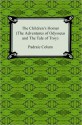 The Children's Homer (The Adventures Of Odysseus And The Tale Of Troy) - Padraic Colum