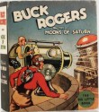 Buck Rogers on the Moons of Saturn - Philip Francis Nowlan, Dick Calkins, Unknown