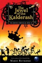 The Jewel of the Kalderash - Marie Rutkoski