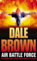 Air Battle Force (Patrick McLanahan, #11) - Dale Brown