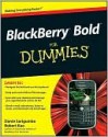 Blackberry Bold for Dummies - Dante Sarigumba