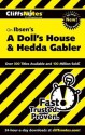 Cliffsnotes on Ibsen's a Doll's House and Hedda Gabler - Marianne Sturman