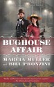 The Bughouse Affair - Marcia Muller, Bill Pronzini