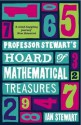 Professor Stewart's Hoard Of Mathematical Treasures - Ian Stewart