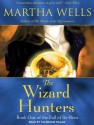 The Wizard Hunters: The Fall of Ile-Rien, Book 1 - Martha Wells