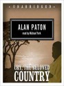 Cry, the Beloved Country (MP3 Book) - Alan Paton, Michael York