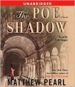 The Poe Shadow - Matthew Pearl, Erik Singer