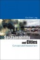 Sustainability And Cities: Concept And Assessment - Ooi Giok Ling