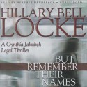 But Remember Their Names - Hillary Bell Locke, Heather Henderson