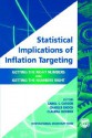 Statistical Implications Of Inflation Targeting: Getting The Right Numbers And Getting The Numbers Right - Carol S. Carson, Charles Enoch, Claudia Dziobek, Leo Helene Broadley