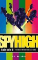 The Annihilation Agenda (Spy High) - A.J. Butcher