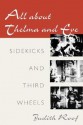 All about Thelma and Eve: SIDEKICKS AND THIRD WHEELS - Judith Roof