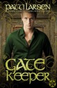 Gatekeeper (The Hayle Coven Novels: Book Six) - Patti Larsen, Annetta Ribken