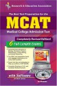 MCAT w/ CD-ROM (REA) - The Best Test Prep for the Medical College Admission Test - Joseph A. Alvarez, Pauline Beard, R. Chasnov, Anita Price Davis, L. A. Giesmann, G. F. Greif, T. M. Hagle, M. Hankins, Thomas C. Kennedy, James S. Malek, M. R. Murnik, J. C. Norman, J. G. Robison, G. W. Sheldon, W. L. Stone, B. Swyhart, G. D. Thomas, W. C. Uhland, W. F. Wa