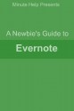 A Newbies Guide to Evernote - Minute Help Guides