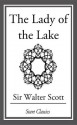 The Lady of the Lake - Sir Walter Scott, Alex Struik