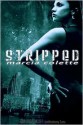 Stripped (Hunting Club #1) - Marcia Colette