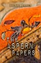 The Aspern Papers - Henry James