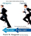 Catch Me If You Can - Frank W. Abagnale, Barrett Whitener