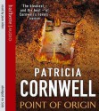 Point Of Origin - Patricia Cornwell, Joan Allen