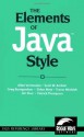 The Elements of Java(TM) Style (SIGS Reference Library) - Jim Shur, Cao Tieou