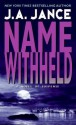 Name Withheld (J.P. Beaumont, #13) - J.A. Jance