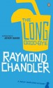 The Long Goodbye - Raymond Chandler